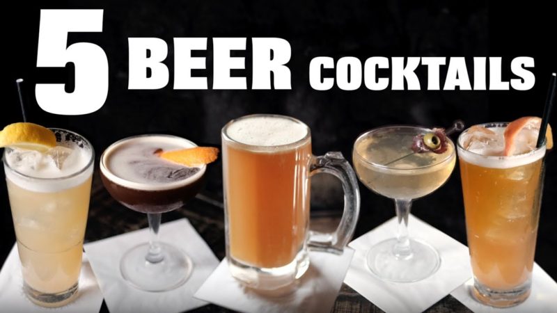 5 Beer Cocktails!
