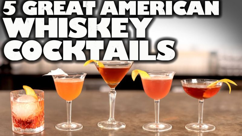 5 Great American Whiskey Cocktails