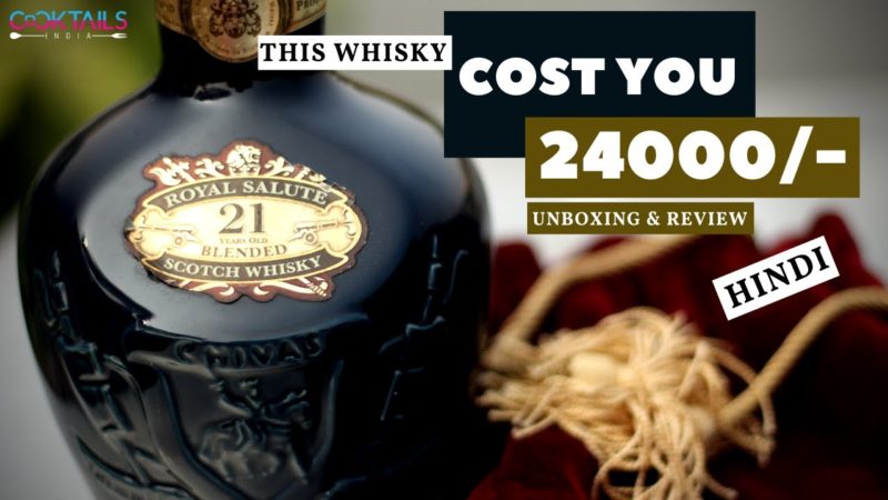 Royal Salute 21 Years Whisky review hindi
